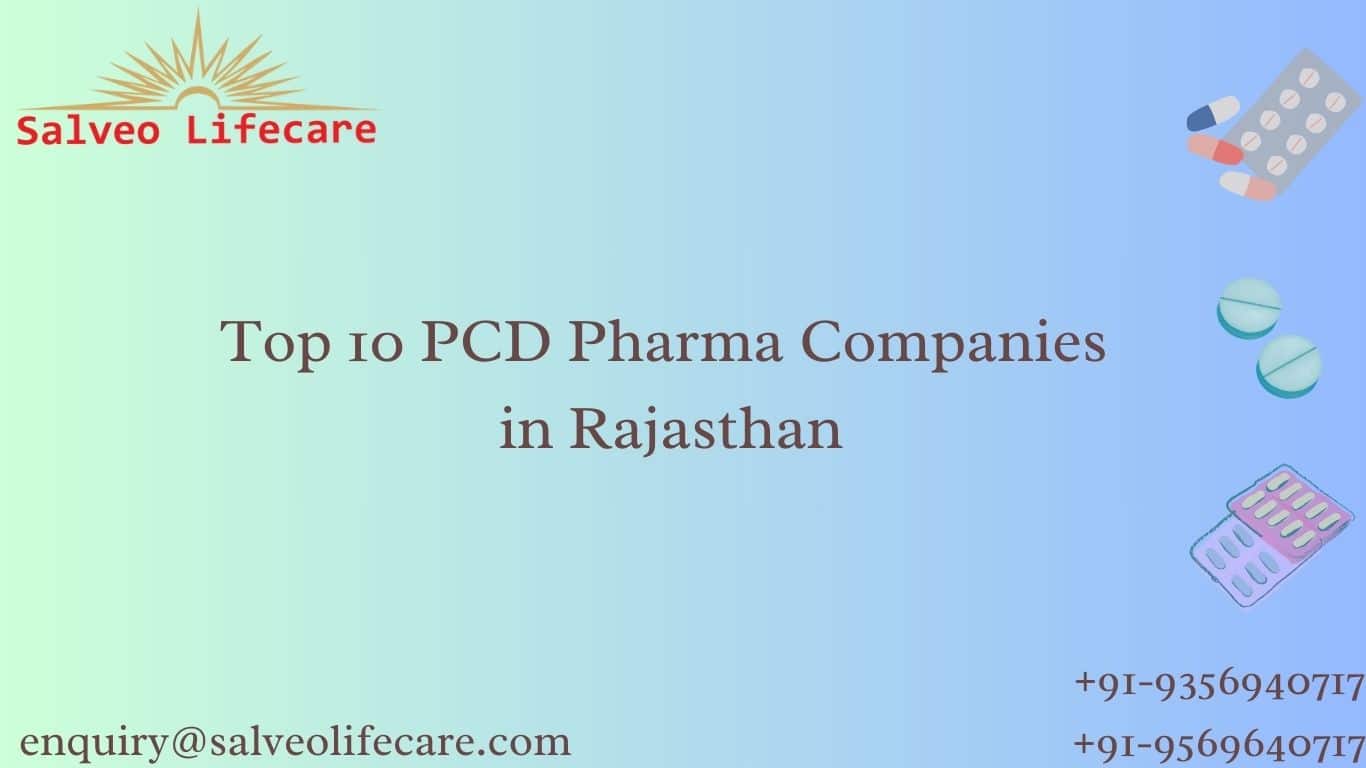 Top 10 PCD Pharma Companies in Rajasthan