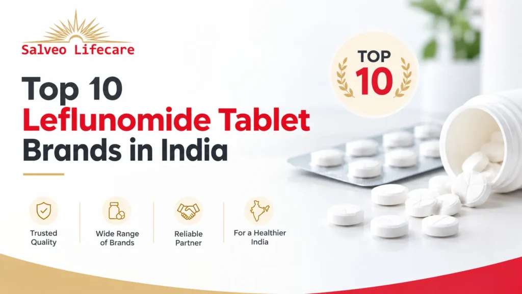 Top 10 Leflunomide Tablet Brands in India